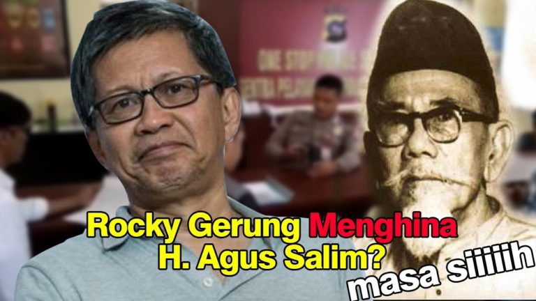 Rocky Gerung menghina H. Agus Salim? Jangan Gagal Paham!