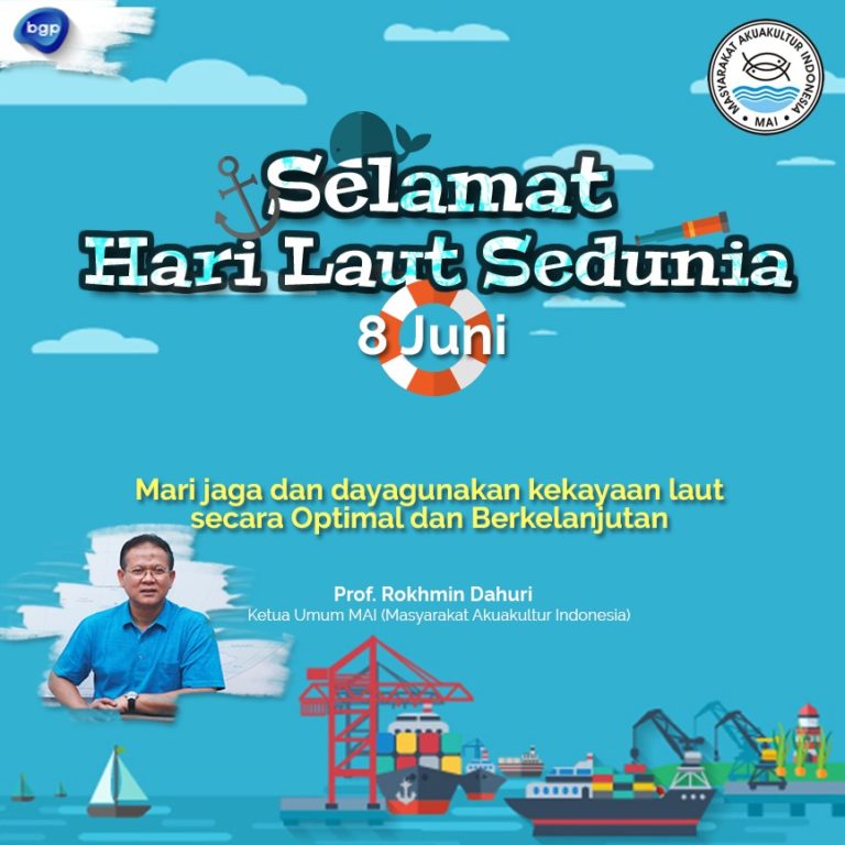 Hari Laut Sedunia dan Refleksi Pembangunan Ekonomi Indonesia