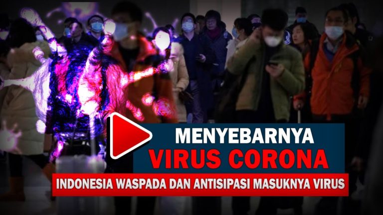 Waspada Penyebaran Virus Corona di Indonesia