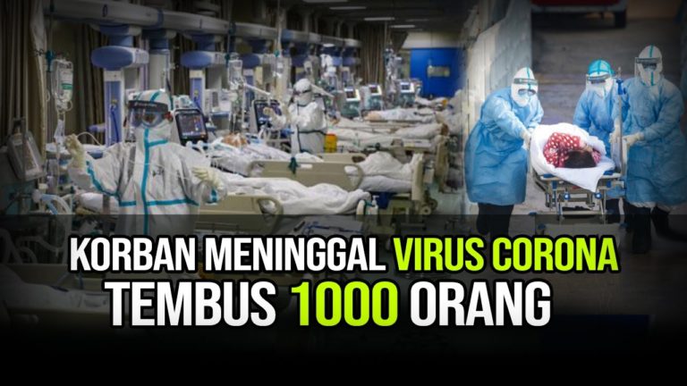 Mengerikan! Korban Meninggal Wabah Virus Corona Kini Tembus 1000 Lebih