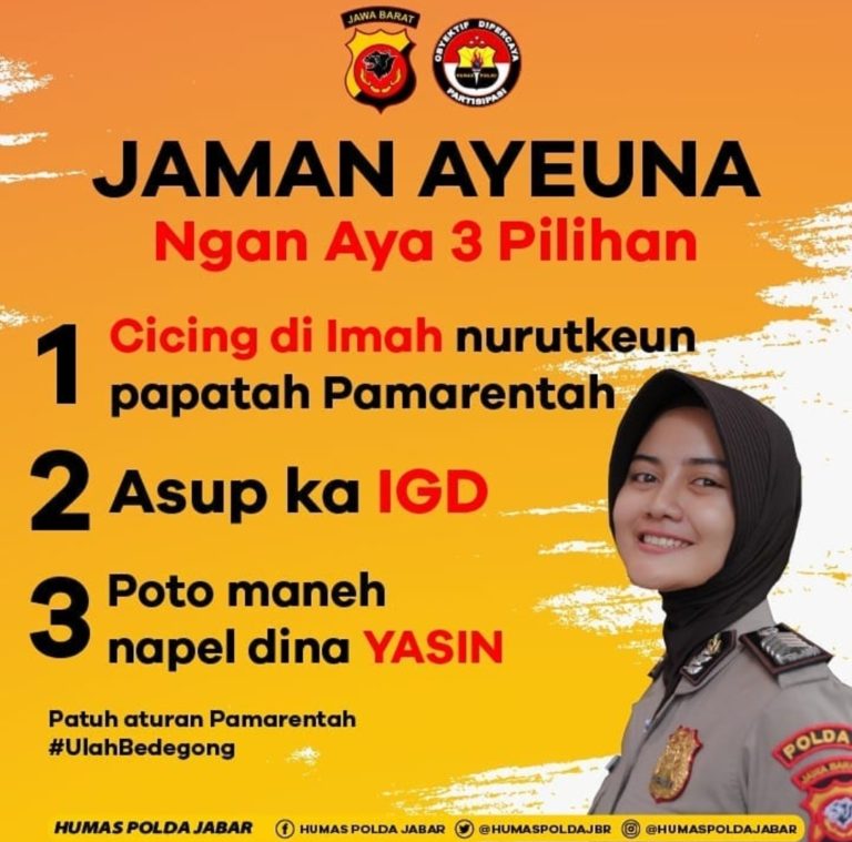 Polda Jabar: Diam di Rumah, Masuk IGD atau Foto Kamu Nempel di Buku Yasin