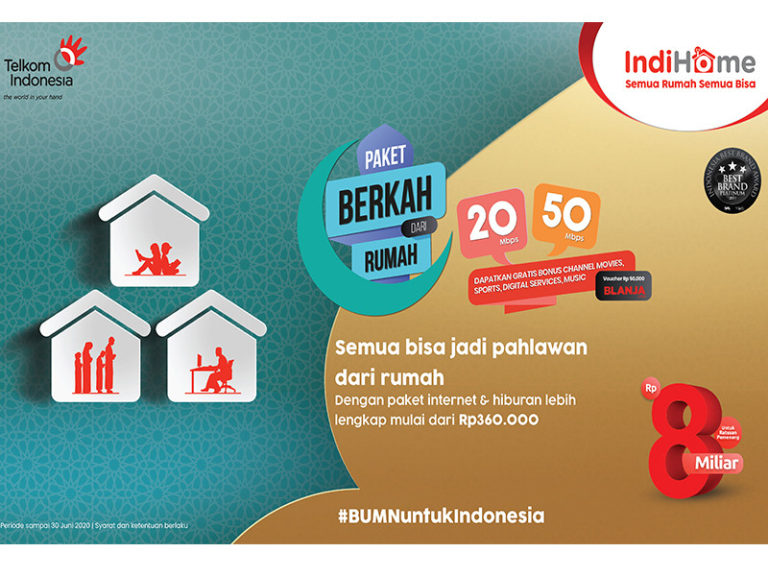 IndiHome Bangkitkan Semangat Ramadan Keluarga Indonesia Melalui Paket Berkah dari Rumah
