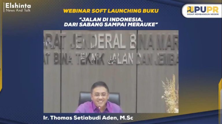 Kementerian PUPR luncurkan Buku ‘Jalan di Indonesia dari Sabang sampai Merauke’