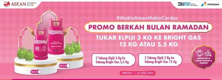 Hari Penuh Berkah! Tukar Dua Tabung LPG 3 kg ke Bright Gas 5.5 Kg atau Bright Gas 12 Kg, Kini Makin Mudah