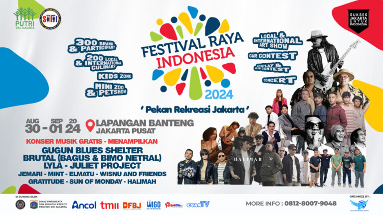 Terkini! Festival Raya Indonesia 2024 Siap Digelar di Lapangan Banteng