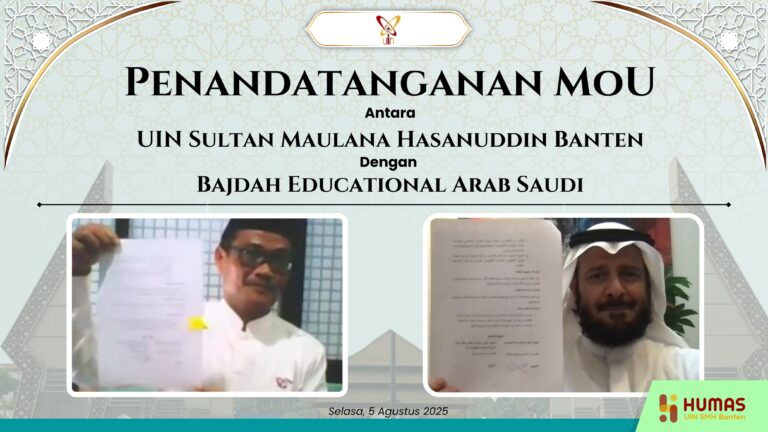 UIN Banten Teken MoU dengan Bajdah Education Arab Saudi